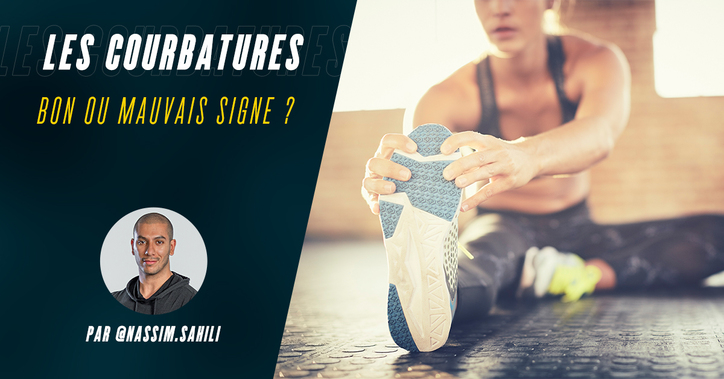 Courbatures après une séance : bon ou mauvais signe ?