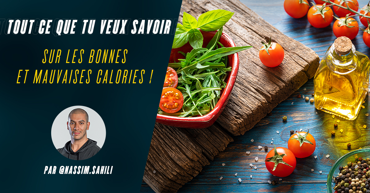 Bonnes et mauvaises calories : quelles différences ?