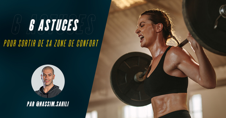 Comment sortir de sa zone de confort en sport ?